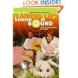 Staring at Sound: The True Story of Oklahoma's Fabulous Flaming Lips