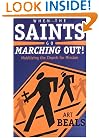 When the Saints Go Marching Out! : Mobilizing the Church for Mission