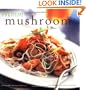 Mmm . . . Mushrooms