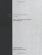 Philosophy of Law: Classic and Contemporary Readings with Commentary