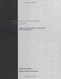 Philosophy of Law: Classic and Contemporary Readings with Commentary
