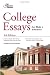 College Essays that Made a Difference, 4th Edition (College Admissions Guides)