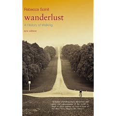Wanderlust: A History of Walking