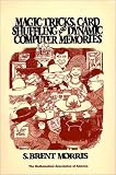 Magic Tricks, Card Shuffling and Dynamic Computer Memories (Spectrum)