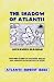 The Shadow of Atlantis