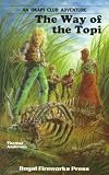 The Way of the Topi (Okapi Club Adventures)