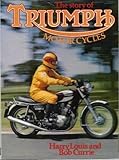 The story of Triumph motor cycles