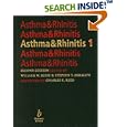 Asthma and Rhinitis by Charles E. Reed, William W. Busse, and Stephen T. Holgate
