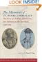 The Memoirs of Lt. Henry Timberlake: The Story of a Soldier, Adventurer, and Emissary to the Cherokees, 1756-1765