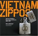 Vietnam Zippos: American Soldiers' Engravings and Stories (1965-1973)