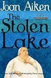 The Stolen Lake (Wolves of Willoughby Chase)