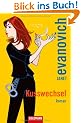 Kusswechsel: Roman