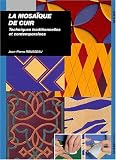 La mosaïque de cuir