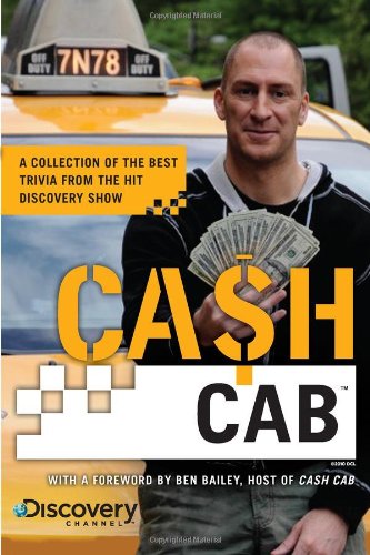 cash cab a collection of the best trivia from the hit discovery show