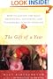 The Gift of a Year: How to Achieve the Most Meaningful, Satisfying, and Pleasurable Year of Your Life