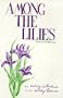 Among the Lilies