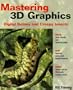 Mastering 3D Graphics: Digital Botany and Creepy Insects
