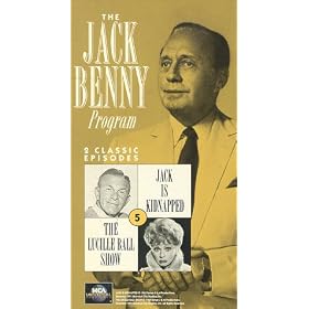 The Jack Benny Program No. 5 (Jack is Kidnapped/The Lucille Ball Show) [VHS]