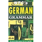 NTC's German Grammar (Ntc's Grammar Series)
