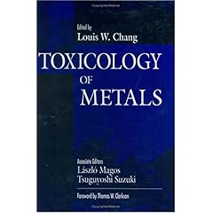 【クリックでお店のこの商品のページへ】Toxicology of Metals， Volume I [ハードカバー]