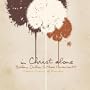In Christ Alone