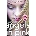 Angels in Pink: Raina's Story