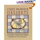 Chez Panisse Desserts by Lindsey R. Shere