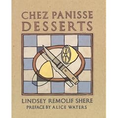 Chez Panisse Desserts
