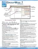 GroupWise 7: Quick Reference Guide