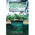 Virgile's Vineyard: A Year in the Languedoc Wine Country