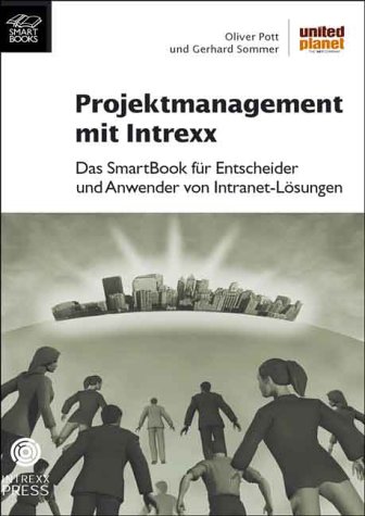 Professionelles Projektmanagement mit Intrexx.
