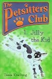  : Jilly the Kid (Petsitters Club)