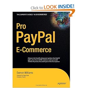 Pro PayPal E-Commerce (Expert's Voice) by Damon Williams