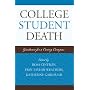 College Student Death: Guidance for a Caring Campus