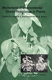 Mechanisms of Environmental Stress Resistance in Plants
