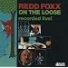 On the Loose: Recorded Live... Where Its At