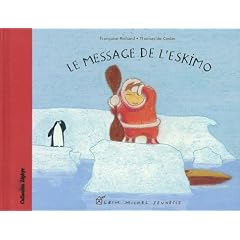 Le message de l'eskimo
