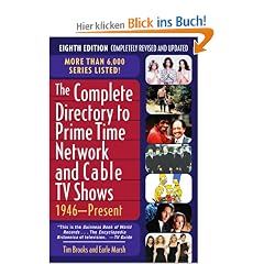 The Complete Directory to Prime Time Network and Cable TV Shows: 1946-Present