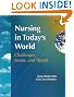 Nursing in Today's World: Challenges, Issues, and Trends
