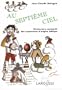 "au septieme ciel ; dictionnaire commente des expressions d'origine biblique"