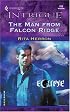 The Man From Falcon Ridge (Harlequin Intrigue No. 810)(Eclipse)