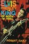 Elvis Presley: The King of Rock `N' Roll (Impact Biography)