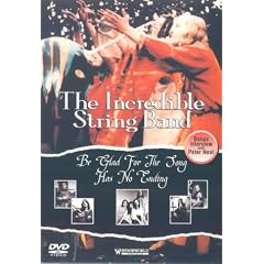 The Incredible String Band - Be Glad For The Song Has No Ending [2001]
