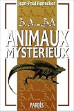 B.A.-BA des animaux myst�rieux
