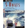 German S-Boats in Action: In the Second World War by  Hans Frank