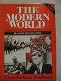 The modern world : themes in twentieth century world history