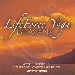 Lifeforce Yoga Bhavana