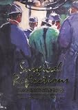 Surgical Reflections: Images in Paint and Prose