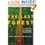 The Last Forest: The Amazon in the Age of Globalization