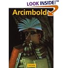 Giuseppe Arcimboldo 1527-1593 (Basic Art Series) by Werner Kriegeskorte and Giuseppe Arcimboldi
